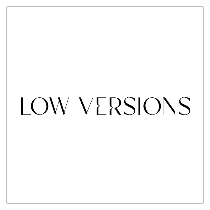 Low Versions