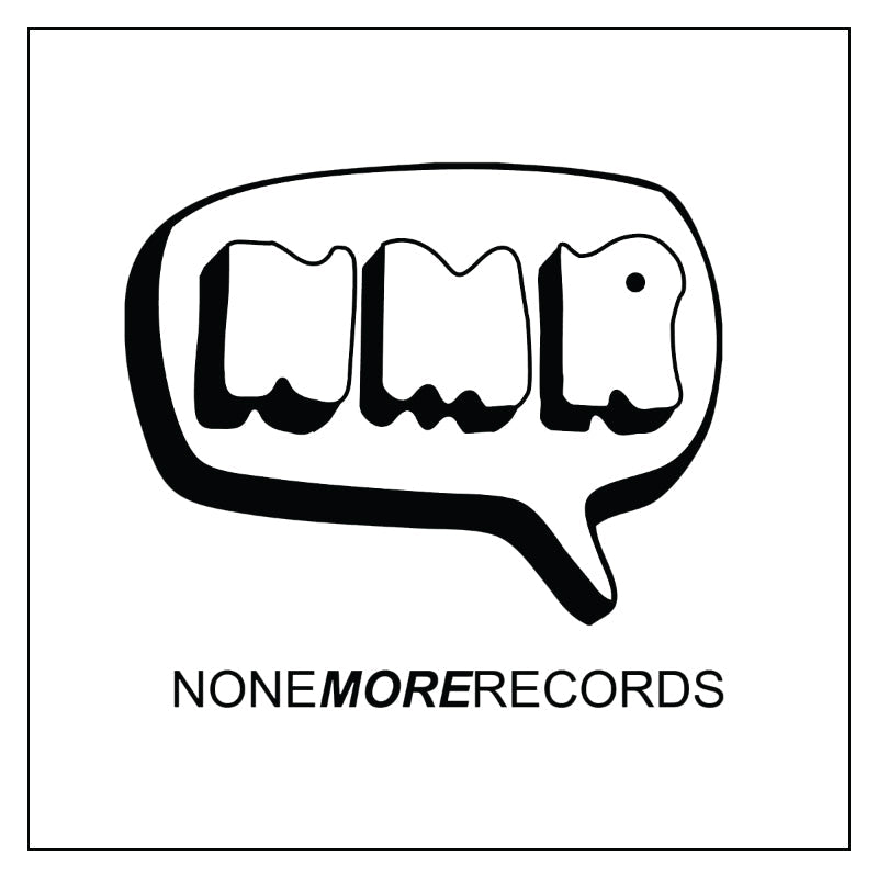 None More Records