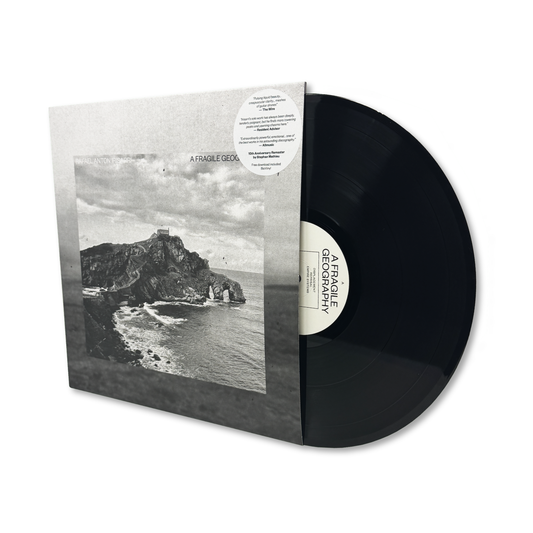 Rafael Anton Irisarri 'A Fragile Geography' [LP] (SIGNED COPY)