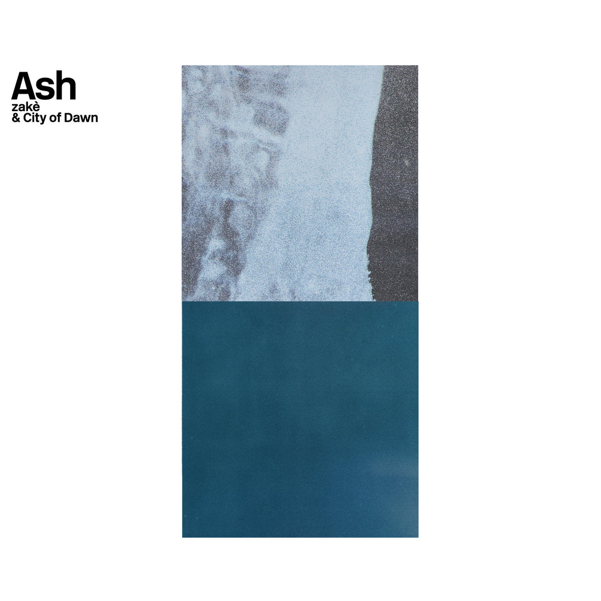 zakè & City of Dawn 'Ash' [LP, test press]