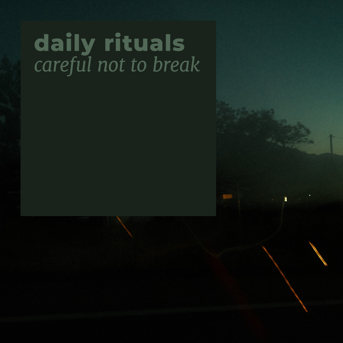 daily rituals 'careful not to break' [CS]