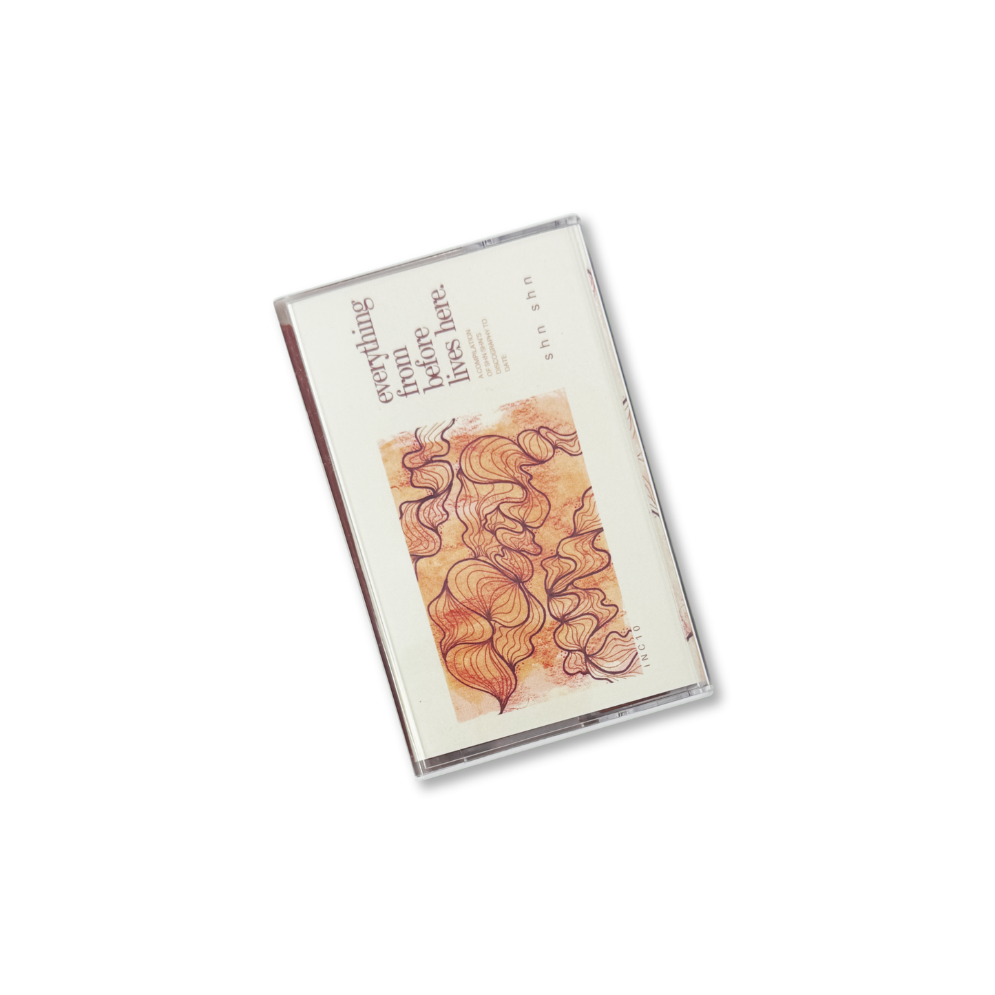 shn shn 'everything from before lives here.' [CS]