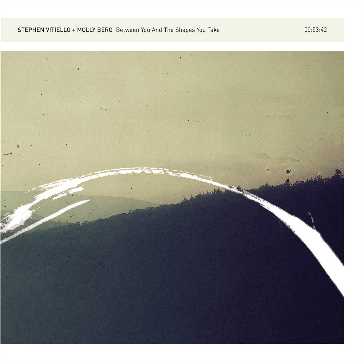 Stephen Vitiello & Molly Berg 'Between You And The Shapes You Take' [CD]