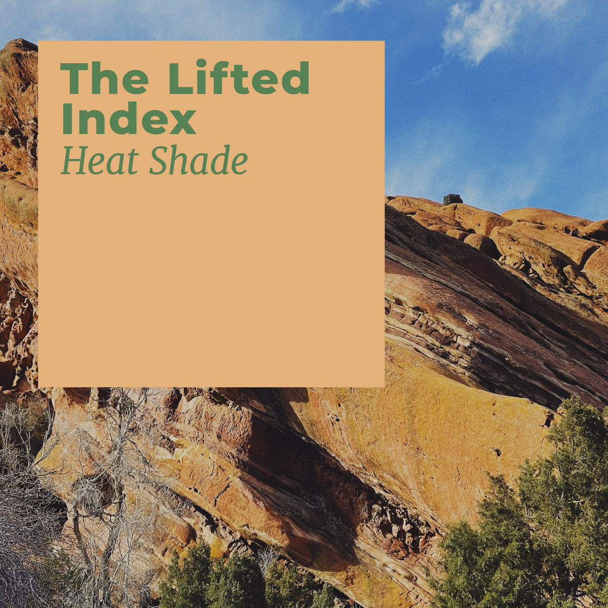 The Lifted Index 'Heat Shade' [CS]